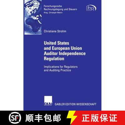 【3-4周达】United States and European Union Auditor Independence Regulation: Implications for Regulat... [9783835002876]