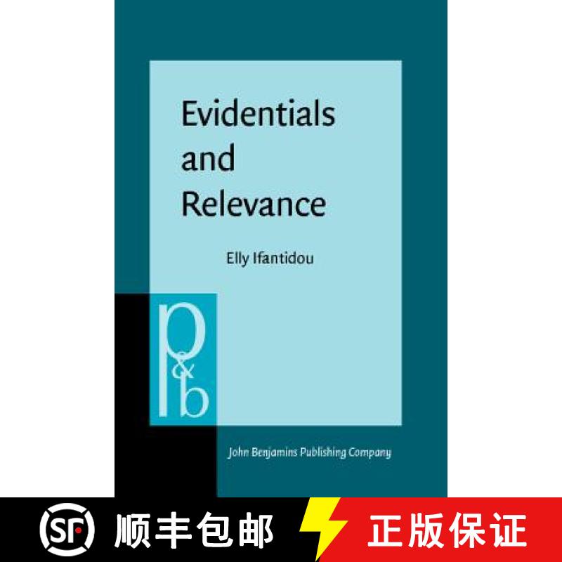 【2-3周达】Evidentials and Relevance [9789027251053]