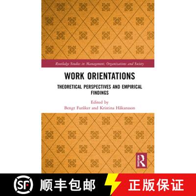 【3-4周达】精装 Work Orientations : Theoretical Perspectives and Empirical Findings [9780815383291]