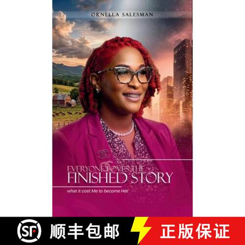 【3-4周达】Everyone Loves The Finished Story: What it Cost Me to Become Her [9798996642304]
