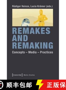 【3-4周达】Remakes and Remaking: Concepts – Media – Practices [9783837628944]