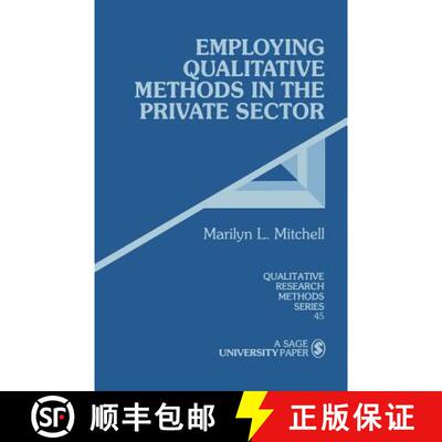 【3-4周达】Employing Qualitative Methods in the Private Sector [9780803959811]
