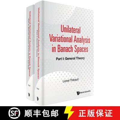 预订 精装 Unilateral Variational Analysis in Banach Spaces (in 2 Parts) [9789811258169]