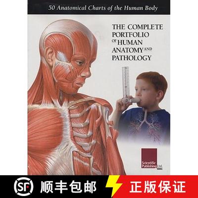 【3-4周达】The Complete Portfolio of Human Anatomy and Pathology: 50 Anatomical Charts of the Human Body [9781930633650]