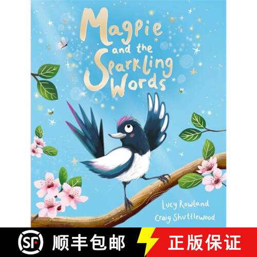 【3-4周达】Magpie and the Sparkling Words : A heartwarming rhyming animal story packed with new vocab... [9781835871270]
