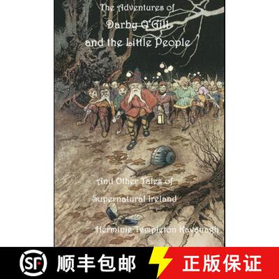 【3-4周达】精装 The Adventures of Darby O'Gill and the Little People [9781329377929]