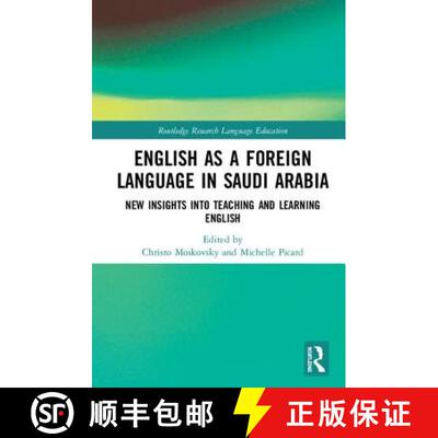 【3-4周达】精装 English as a Foreign Language in Saudi Arabia: New Insights Into Teaching and Learnin... [9781138918498]