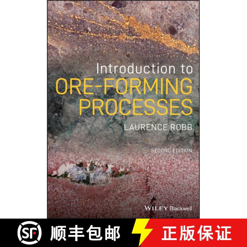 【2-3周达】Introduction To Ore-Forming Processes, 2Nd Edition [Wiley地球科学] [9781119967507]