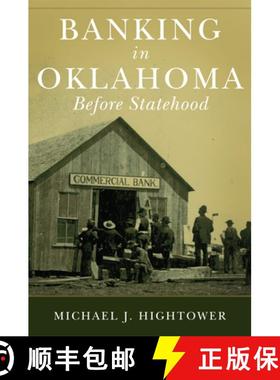 预订 Banking in Oklahoma Before Statehood [9780806194189]