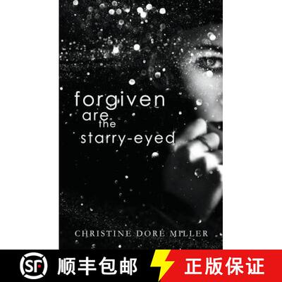【3-4周达】Forgiven Are the Starry-Eyed [9781773399485]