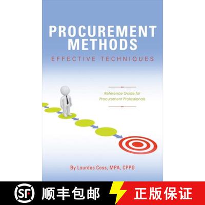 预订 Procurement Methods: Effective Techniques, Volume 1: Reference Guide for Procurement Professionals [9781483564814]