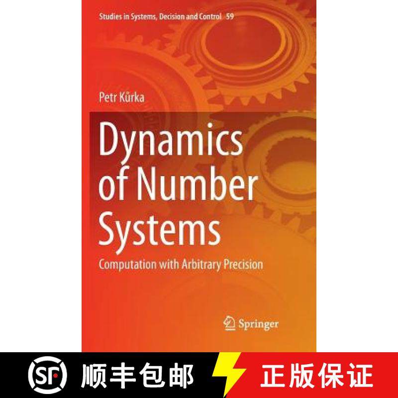 【3-4周达】Dynamics of Number Systems : Computation with Arbitrary Precision [9783319814964]