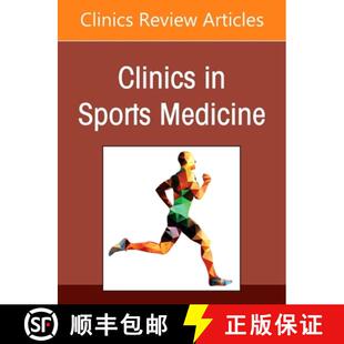 【3-4周达】精装 Patellofemoral Instability Decision Making and Techniques, an Issue of Clinics in Spo... [9780323848985]