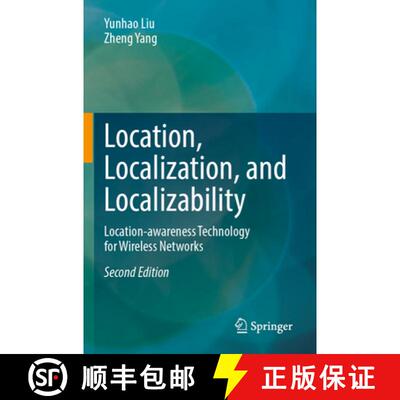 【3-4周达】Location, Localization, and Localizability: Location-awareness Technology for Wireless Net... [9789819731787]