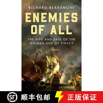 【3-4周达】Enemies of All: The Rise and Fall of the Golden Age of Piracy [9781639366330]