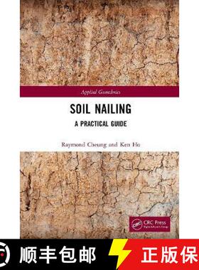 【3-4周达】Soil Nailing: A Practical Guide [9780367713188]