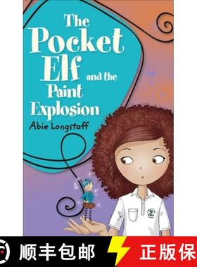 【3-4周达】Reading Planet KS2 - The Pocket Elf and the Paint Explosion - Level 1: Stars/Lime band [9781510444041]