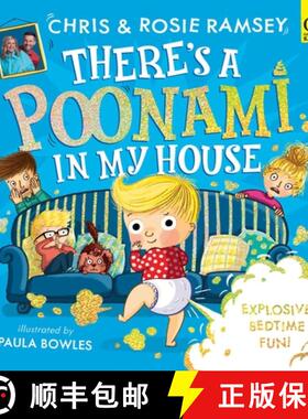 【3-4周达】There's a Poonami in My House: The hilarious picture book from podcast stars and Sunday Ti... [9781398534902]