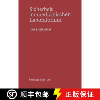 【3-4周达】Sicherheit im medizinischen Laboratorium : Ein Leitfaden [9783764308421]