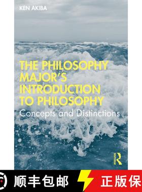【3-4周达】The Philosophy Major's Introduction to Philosophy : Concepts and Distinctions [9780367482978]
