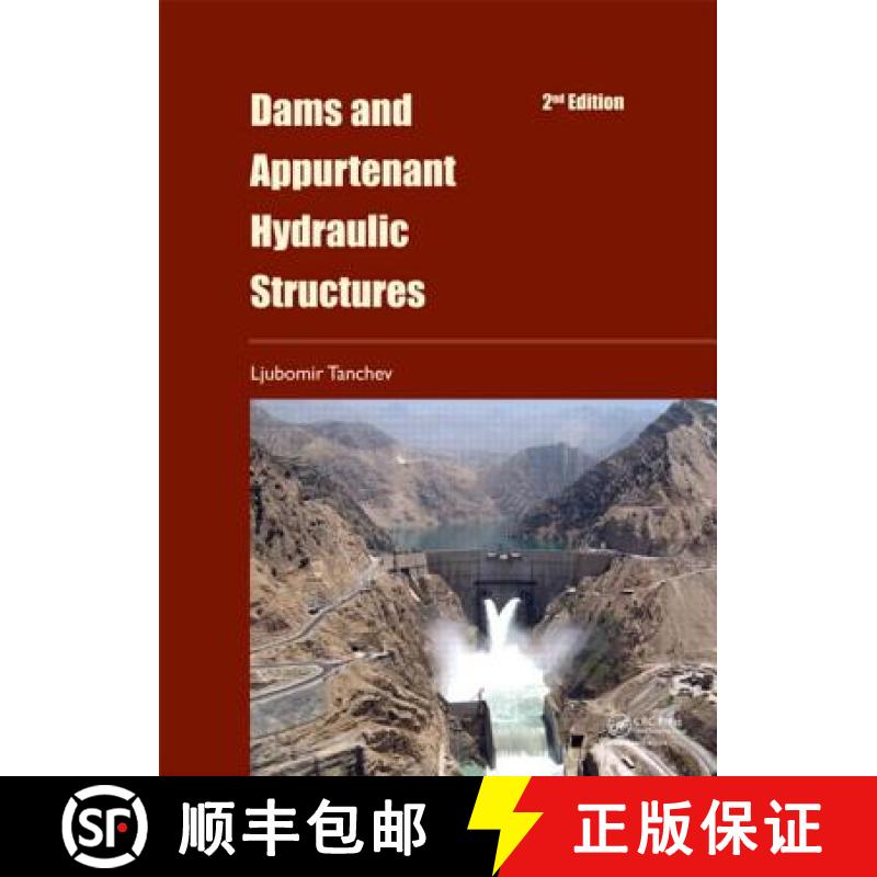 【3-4周达】Dams and Appurtenant Hydraulic Structures, 2nd Edition [9781138000063]