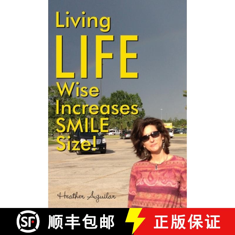 【3-4周达】Living LIFE Wise Increases Smile Size [9781964744520]