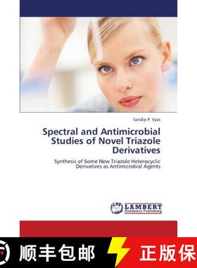预订 Spectral and Antimicrobial Studies of Novel Triazole Derivatives [9783659382192]