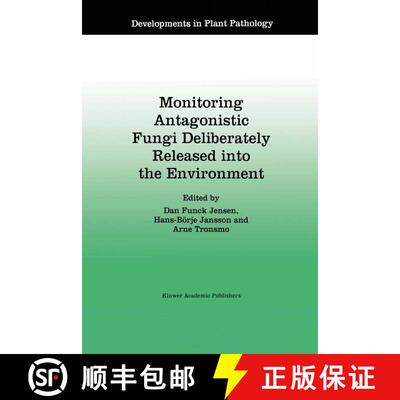 【3-4周达】Monitoring Antagonistic Fungi Deliberately Released into the Environment [9789401072601]