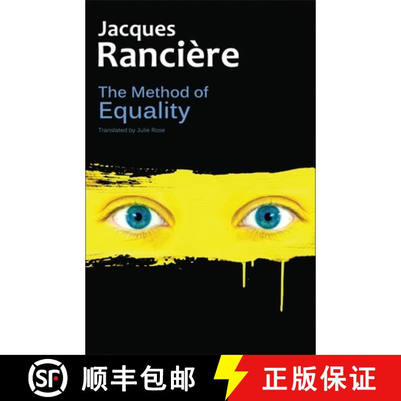 【3-4周达】The Method Of Equality - Interviews With Laurent Jeanpierre And Dork Zabunyan [Wiley哲学] [9780745680637]