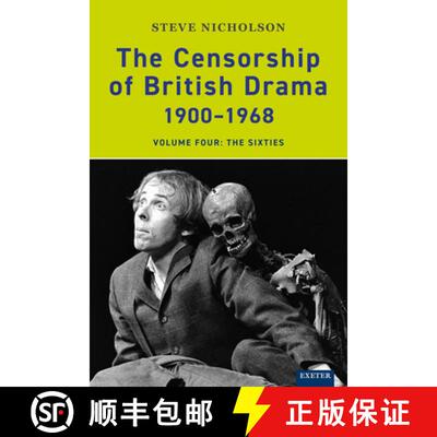 【3-4周达】The Censorship of British Drama 1900-1968 Volume 4: Volume Four: The Sixties [9780859898461]