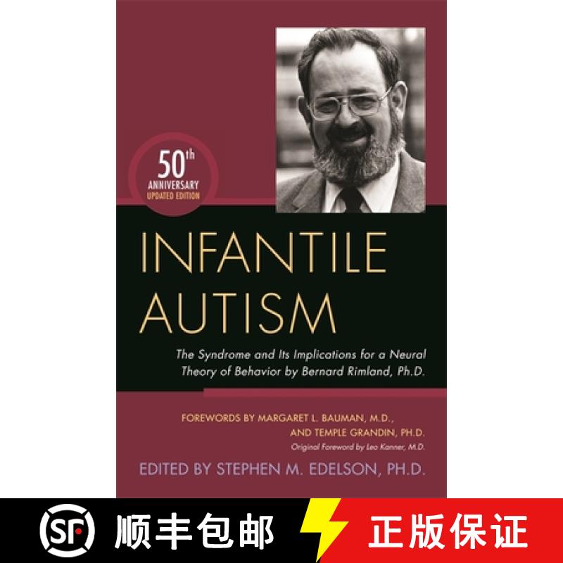【3-4周达】Infantile Autism: The Syndrome and Its Implications for a Neural Theory of Behavior by Ber... [9781849057899]