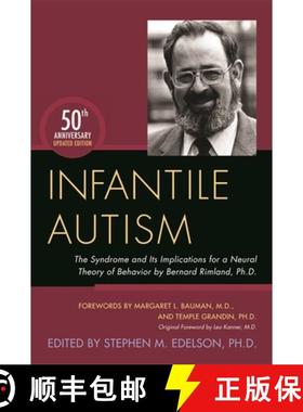 【3-4周达】Infantile Autism: The Syndrome and Its Implications for a Neural Theory of Behavior by Ber... [9781849057899]