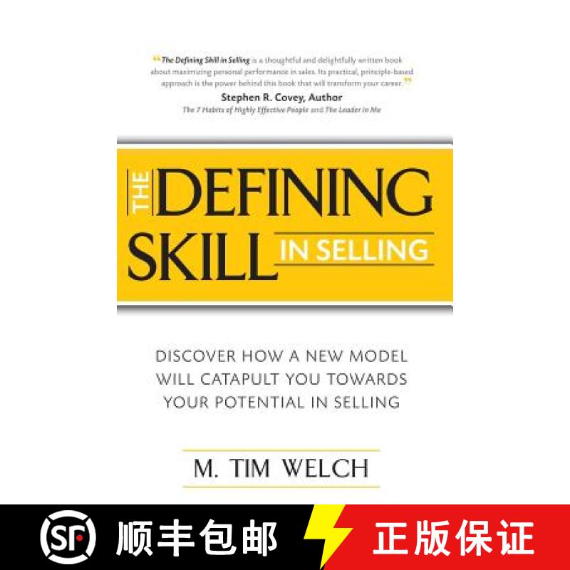 【3-4周达】The Defining Skill in Selling: Discover how a new model will catapult you towards your pot... [9781480989733]
