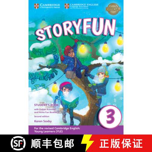 剑桥少儿 Storyfun for Starters Level 3 Student's Book with Online Activities and Home Fun Booklet 3 ... [9781316617151]