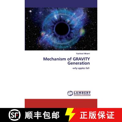 【3-4周达】Mechanism of GRAVITY Generation: -why apples fall- (Aufl.) (Aufl.) (Aufl.) [9786202530590]