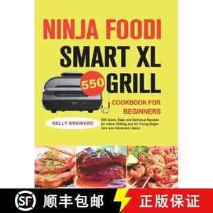 and Easy Recipes Smart Cookbook Beginners Grill Quick 9781801215039 f... Ninja 4周达 550 Foodi Delicious for