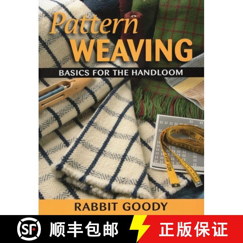 【3-4周达】Pattern Weaving : Basics for the Handloom [9780811700535]