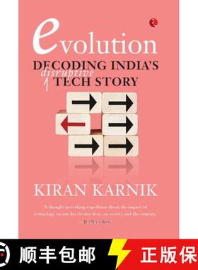 【3-4周达】Evolution: Decoding India's Disruptive Tech Story [9789353332563]