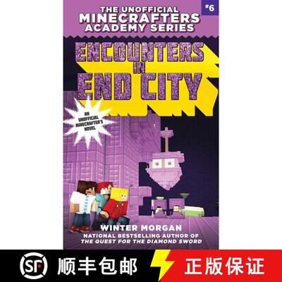 【3-4周达】Encounters in End City: The Unofficial Minecrafters Academy Series, Book Six [9781510718227]