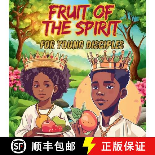 【3-4周达】Fruits of the Spirit: For Young Disciples [9781962691413]