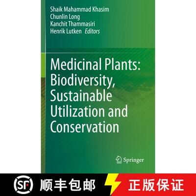 【3-4周达】Medicinal Plants: Biodiversity, Sustainable Utilization and Conservation [9789811516382]