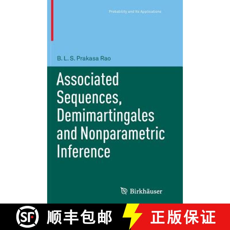 【3-4周达】Associated Sequences, Demimartingales and Nonparametric Inference [9783034807463]