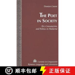 Art Consumerism Mallarmé The Politics 4周达 9780820457772 Poet and Society
