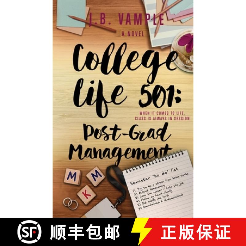 【2-3周达】College Life 501: Post-Grad Management [9781737427902]