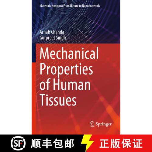 【3-4周达】Mechanical Properties of Human Tissues [9789819922277]