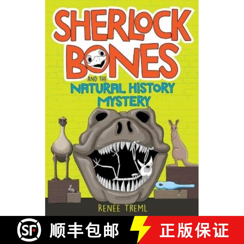 【2-3周达】Sherlock Bones and the Natural History Mystery [9781911631545]
