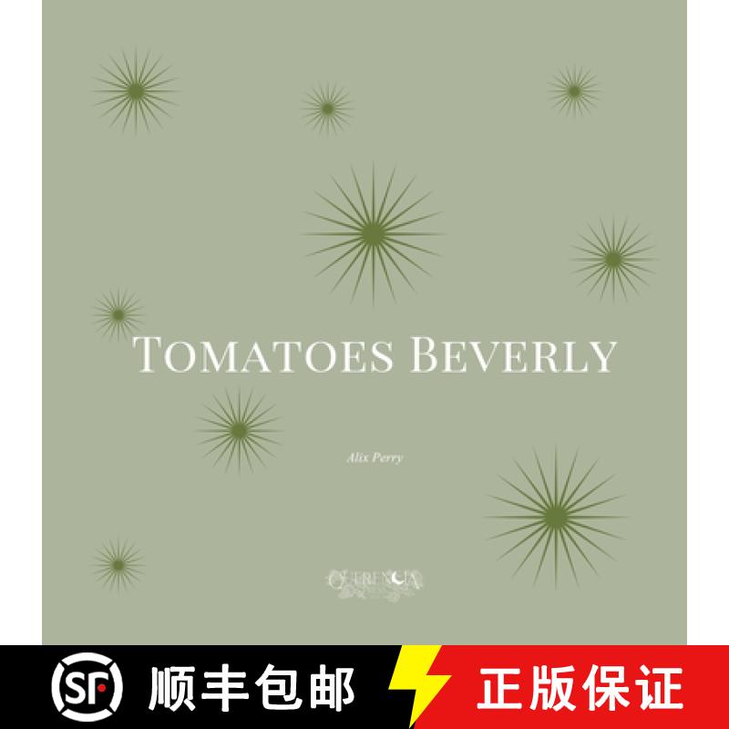 预订 Tomatoes Beverly [9798348501617]