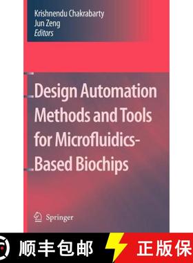 【3-4周达】Design Automation Methods and Tools for Microfluidics-Based Biochips [9781402051227]