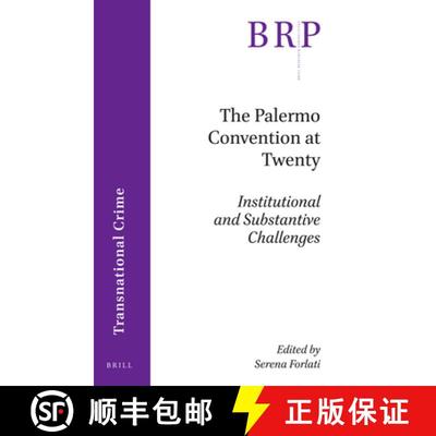 预订 The Palermo Convention at Twenty: Institutional and Substantive Challenges [9789004448407]
