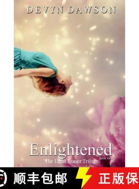 预订 Enlightened: Book Two of The Light Tamer Trilogy [9780615717593]